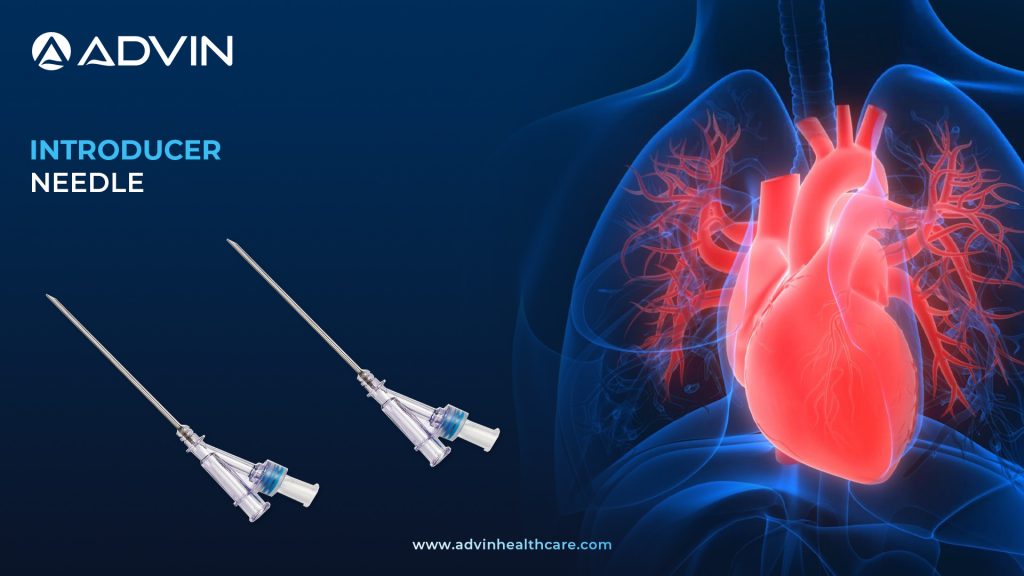Advanced Introducer Needle for Interventional Cardiology & Vascular Surgeries