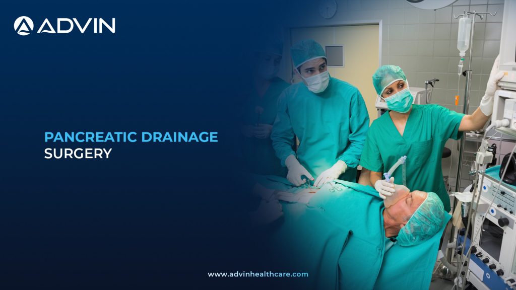 Surgical Relief for Pancreatic Fluid Build-Up – Pancreatic Drainage Procedure