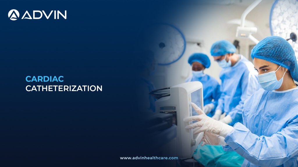 Cardiac Catheterization – A Key Procedure in Heart Diagnosis and Treatment