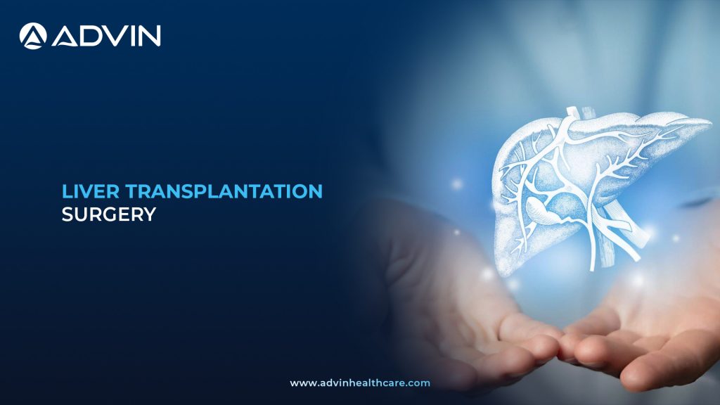 Liver Transplantation Surgery – A Lifesaving Gastroenterological Breakthrough