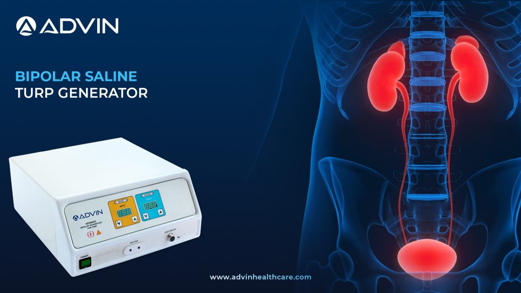 Bipolar Saline TURP Generator – Reducing Complications in Prostate Surgery