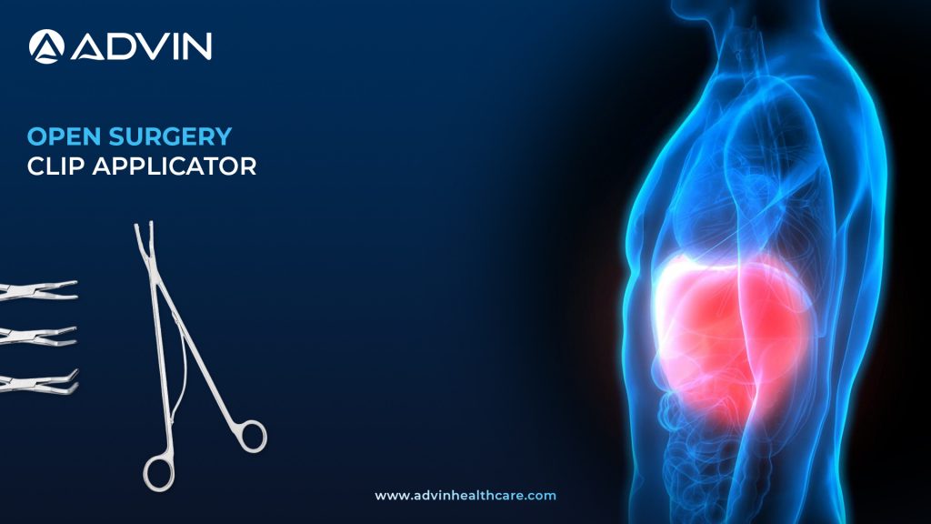 Open Surgery Clip Applicator – Advanced Design for Safe Open Surgical Procedures