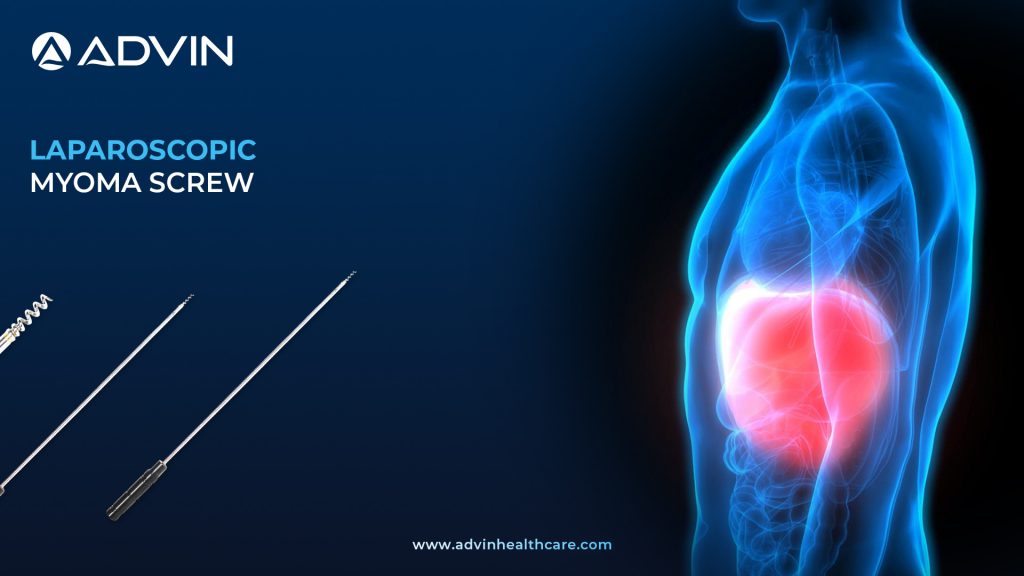 Laparoscopic Myoma Screw – Essential Tool for Effective Myoma Extraction