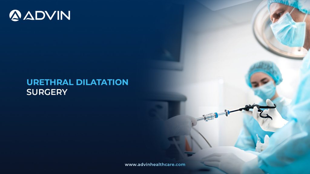 Urethral Dilatation Surgery – Modern Urologic Solution for Controlled Urethral Expansion
