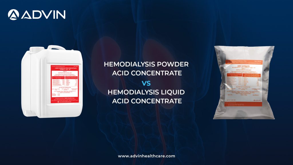 Hemodialysis Acid Concentrate Powder vs Liquid: Key Differences Explained