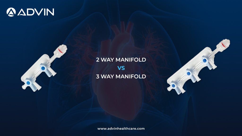 2 Way Manifold vs 3 Way Manifold: Which One is Better for Fluid Control in Cardiology?