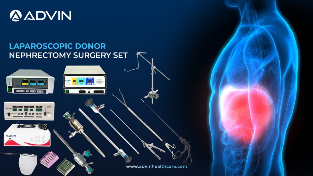 Laparoscopic Donor Nephrectomy Set – Complete Solution for Safe and Precision Living Kidney Donation Surgery