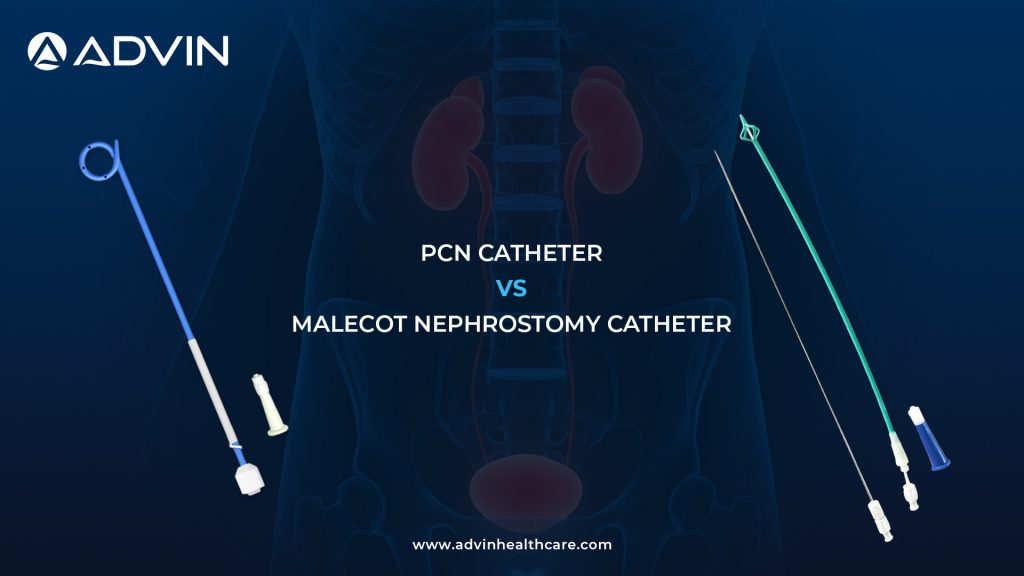 PCN Catheter vs Malecot Nephrostomy Catheter – Choosing the Right Renal Drainage Solution