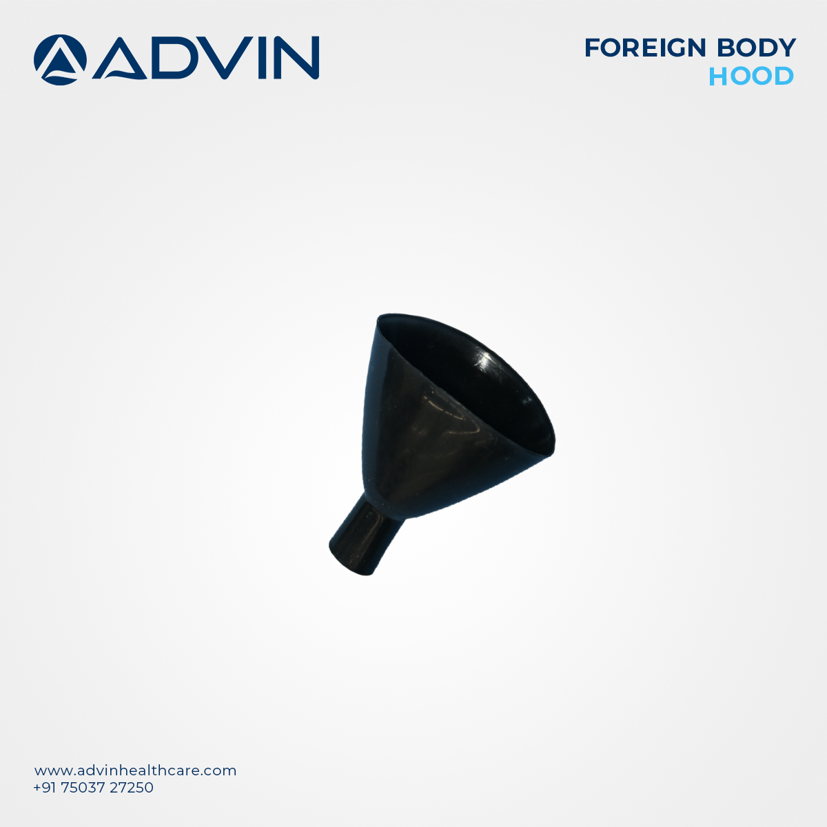 Foreign Body Hood