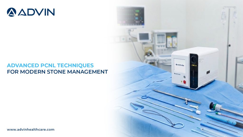 Advanced PCNL Techniques for Modern Stone Management