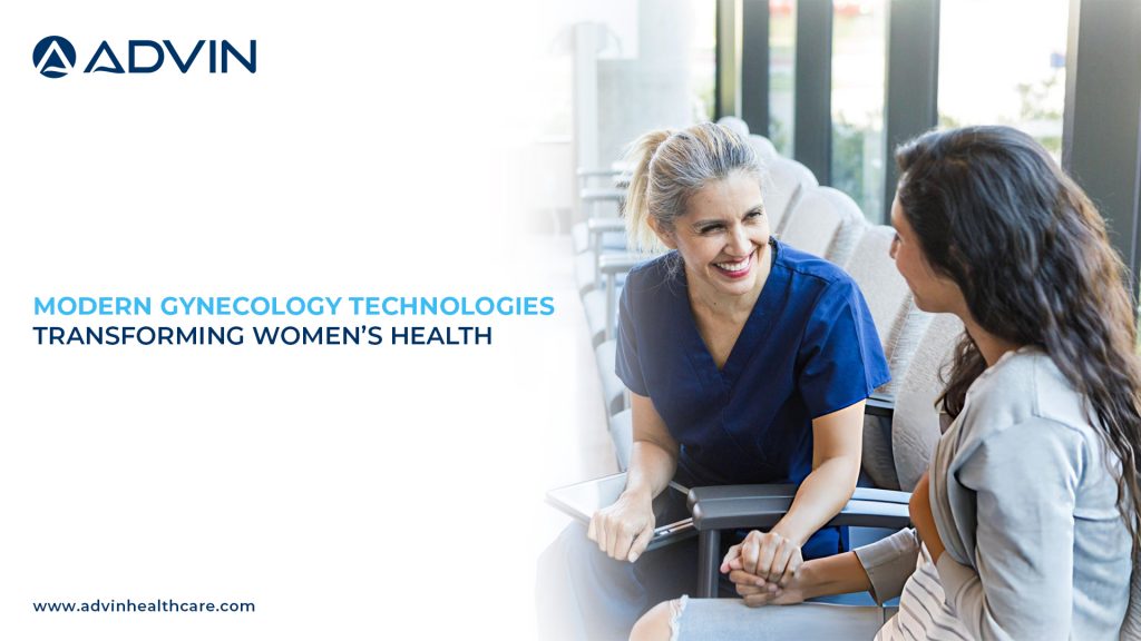 Modern Gynecology – Technologies Transforming Women’s Health