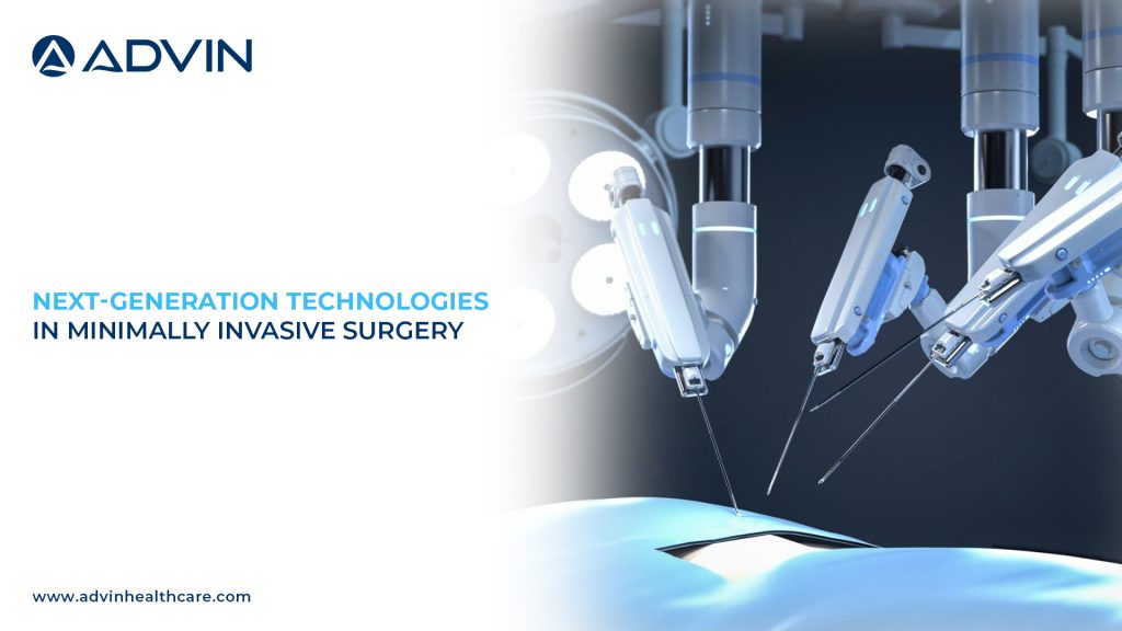 Next-Generation Technologies in Minimally Invasive Surgery